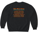 One Man Gone California Tour 2026, a Black Softstyle Crewneck Sweatshirt (back-view)
