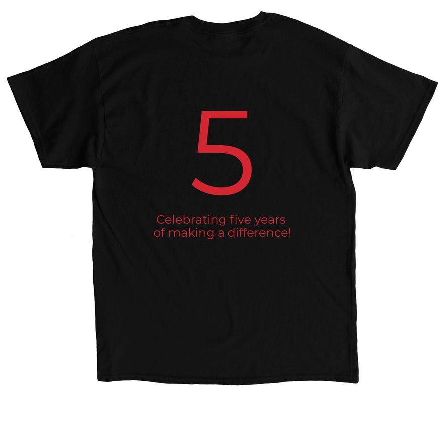 5 year Commerative Team Margaret Shirt, a Black Classic Unisex Tee (back-view)