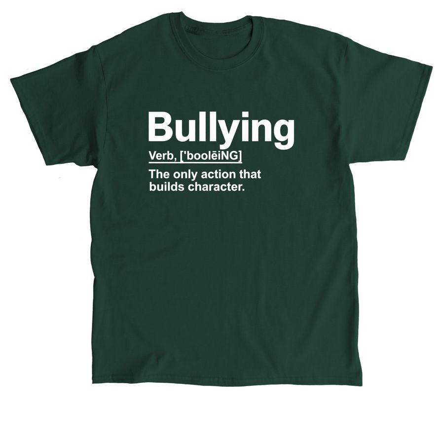 Duke Gomez Merch Bullying Merch, a Forest Green Classic Unisex Tee
