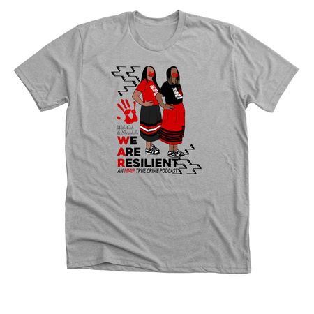 We Are Resilient Podcast Cover&nbsp;, a Athletic Heather Premium Unisex Tee