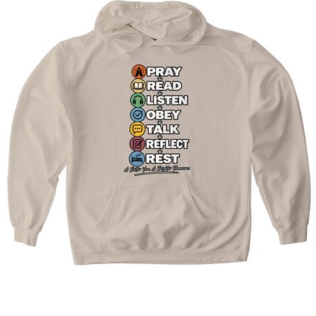 PRAY&nbsp; READ&nbsp; LISTEN&nbsp; OBEY&nbsp; TALK&nbsp;&nbsp; REFLECT, a Sand Gildan Softstyle Pullover Hoodie