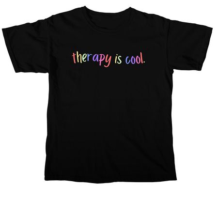 Therapy is cool&nbsp;, a Black Comfort Colors Unisex Tee