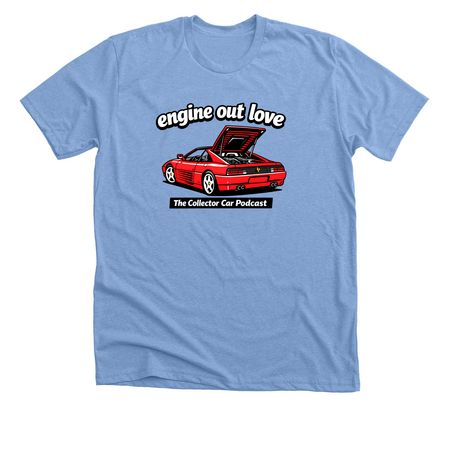 Engine Out Ferrari Love, a Heather Carolina Blue Premium Unisex Tee