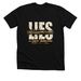 TRUTH VS LIES, a Solid Black Blend Premium Unisex Tee