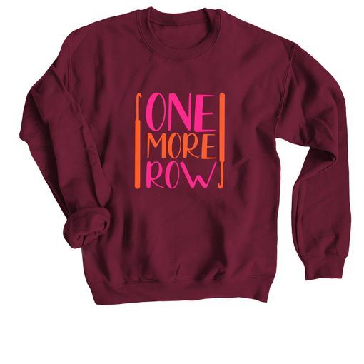 One More Row Brights Maroon Sweatshirt
