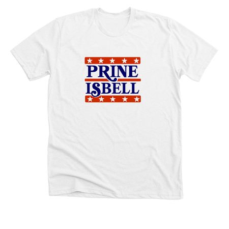 Prine Isbell, a Solid White Blend Premium Unisex Tee