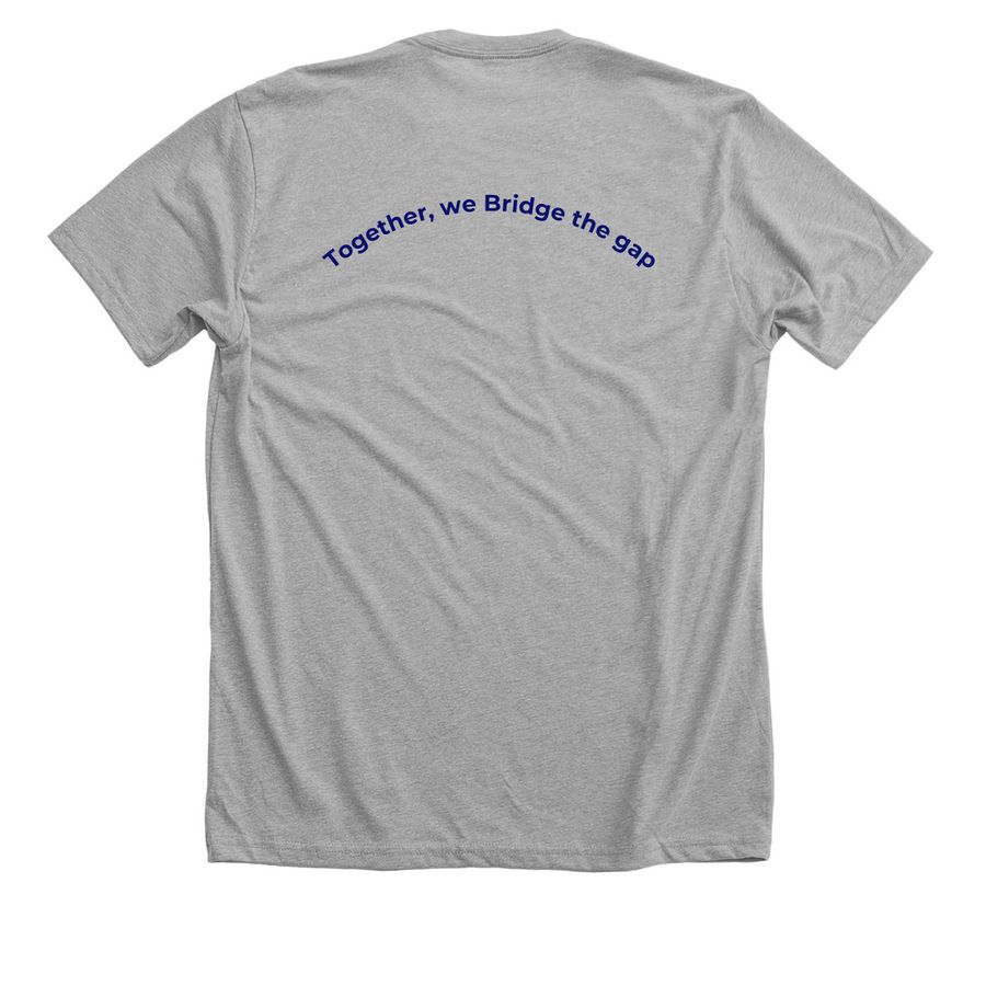 Help Bridge the Gap in Middletown, a Athletic Heather Premium Unisex Tee (back-view)