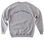 Help Bridge the Gap in Middletown, a Sport Grey Softstyle Crewneck Sweatshirt (back-view)