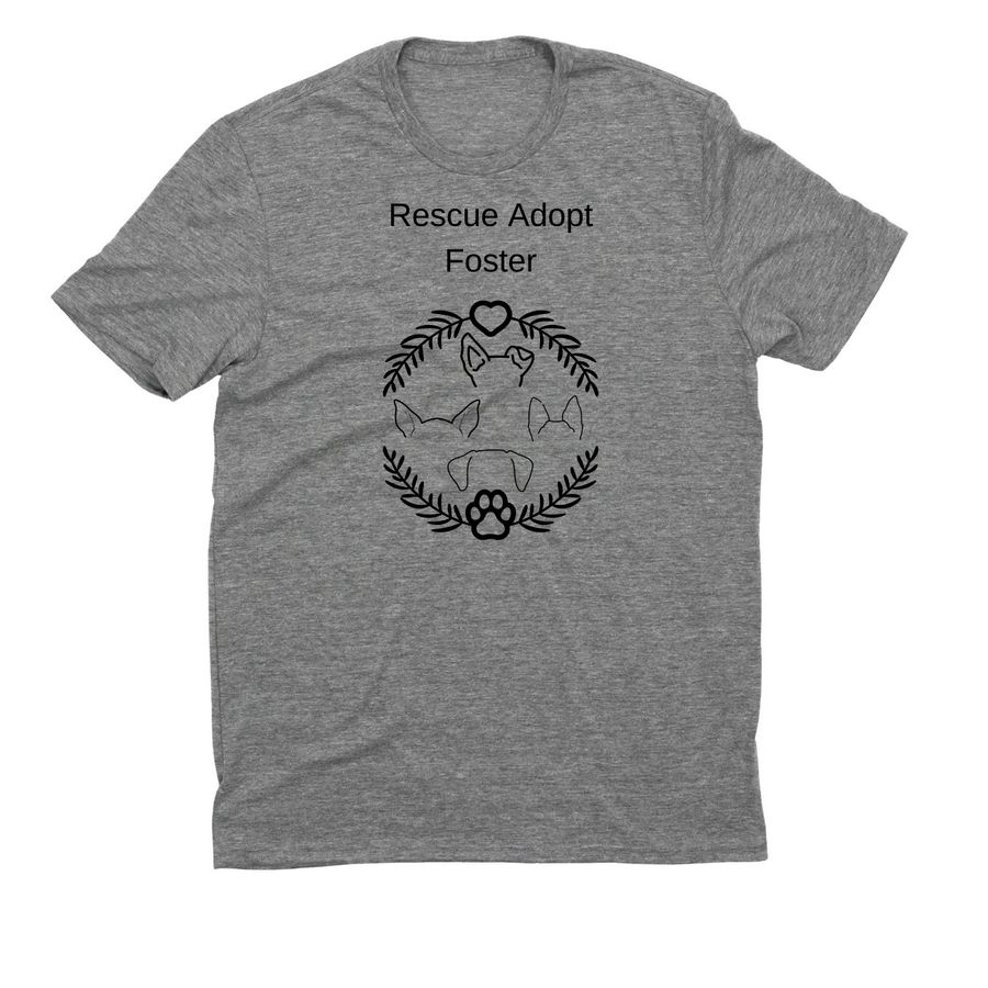 Rescue. Foster. Adopt.&nbsp;, a Aluminum Grey Allmade Eco Triblend Unisex Tee