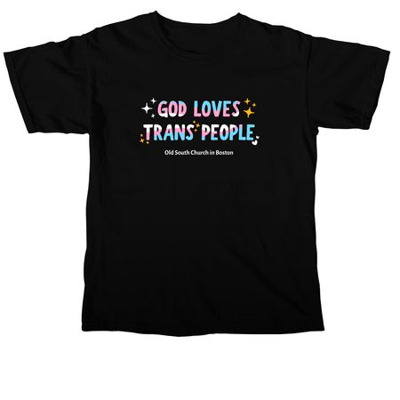 God Loves Trans People, a Black Comfort Colors Unisex Tee