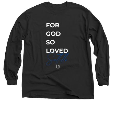 FOR GOD SO LOVED SALTILLO, a Black Classic Long Sleeve Tee