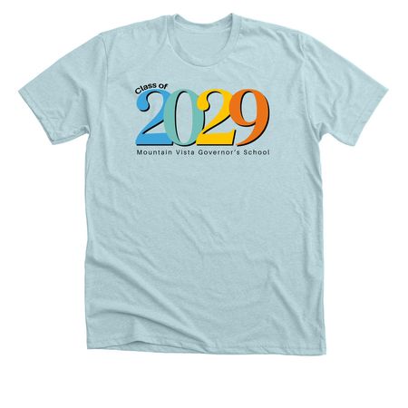 MVGS Colorful Class of 2029, a Heather Ice Blue Premium Unisex Tee
