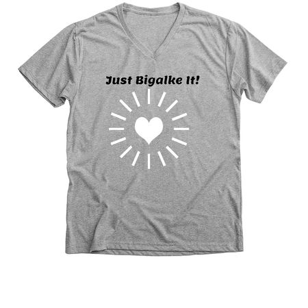 Just Bigalke It!&nbsp;, a Athletic Heather Premium V-Neck Tee