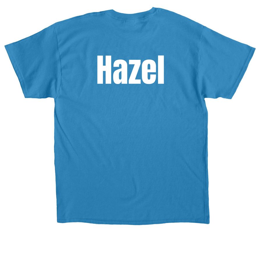 Our Roots Run Deep Hazel 2026, a Sapphire Classic Unisex Tee (back-view)