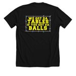 WE GOT DA TABLES IF YOU GOT DA BALLS BOOT, a Solid Black Blend Premium Unisex Tee (back-view)