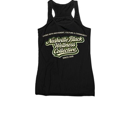 Nashville Black Wellness Collective, a Black Women's Racerback