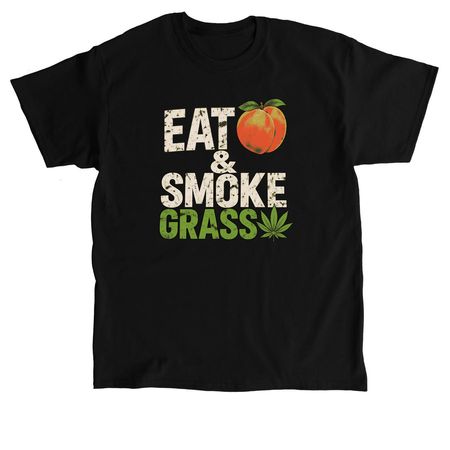 Eat A** & Smoke Grass | Vintage Graphic Tee, a Black Classic Unisex Tee
