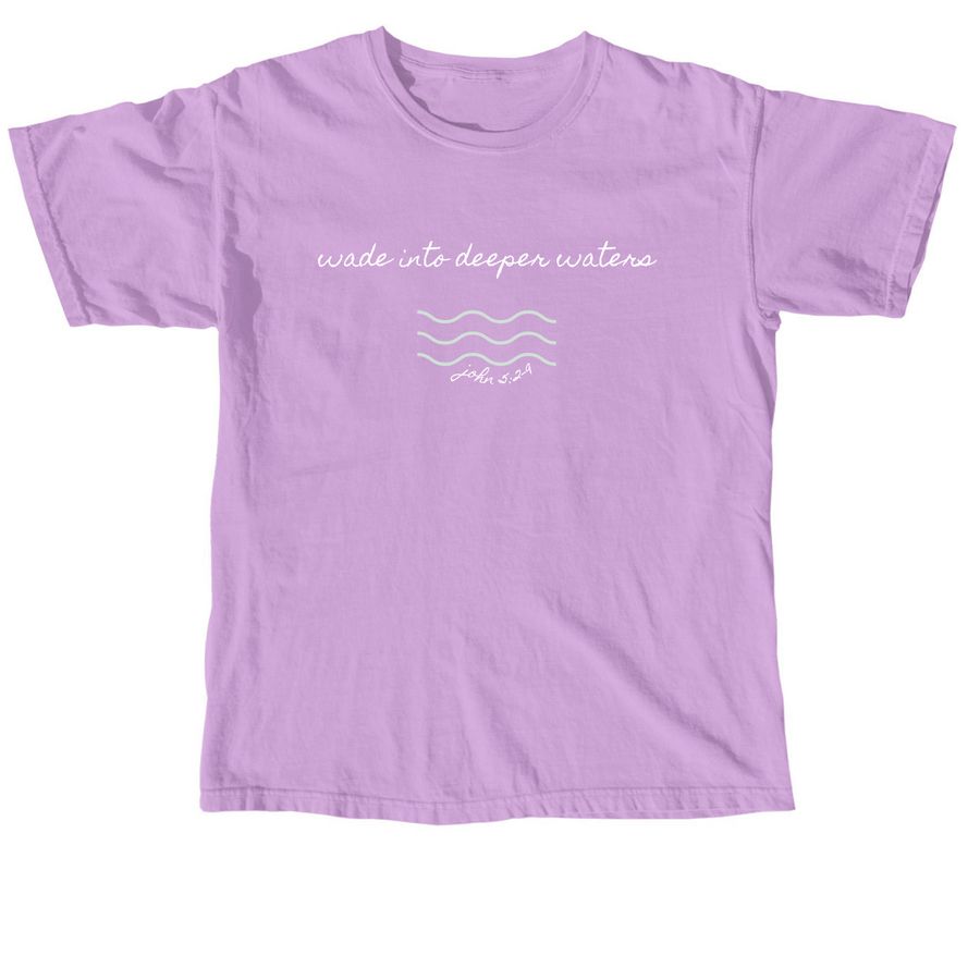 Wade into Deeper Waters, a Neon Violet Comfort Colors Unisex Tee