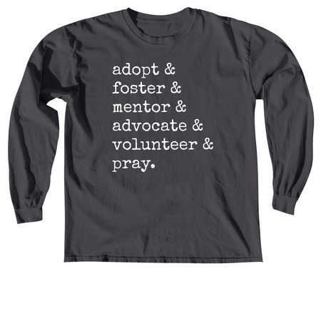 Advocate & Pray, a Graphite Comfort Colors Long Sleeve Tee