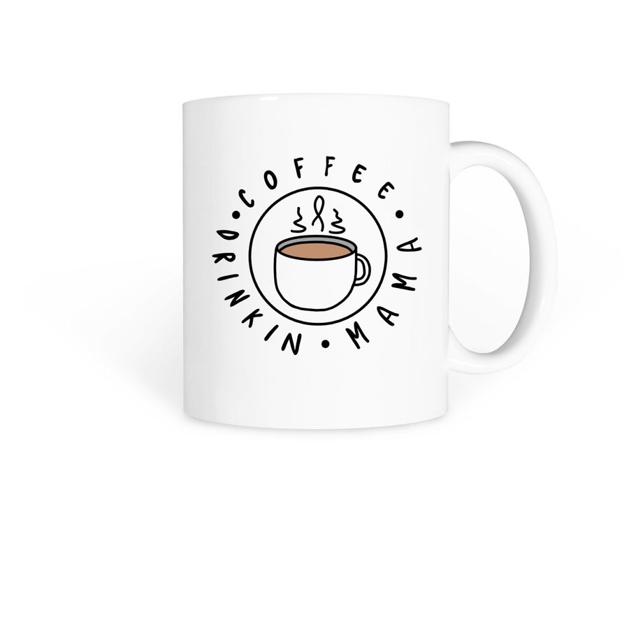 Coffee Drinkin Mama Mug (Mug Design) | Bonfire