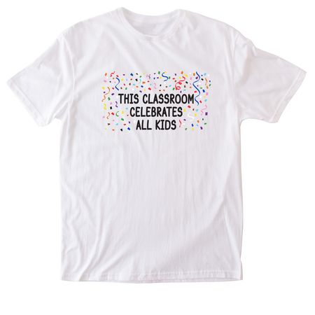 This classroom celebrates all kids, a White Softstyle Cotton Tee