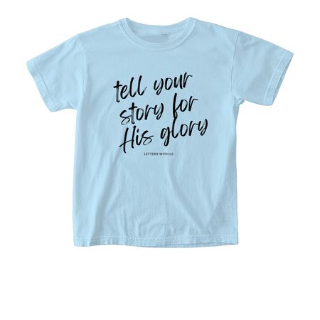 Tell your story, a Chambray Comfort Colors Youth Tee