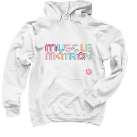 Muscle Matron, a White Pullover Hoodie