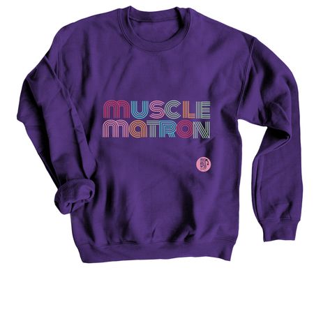 Muscle Matron, a Purple Crewneck Sweatshirt