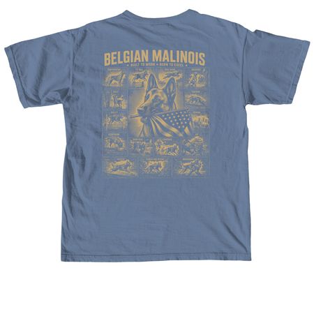 Malinois Do It All, a Blue Jean Comfort Colors Unisex Tee