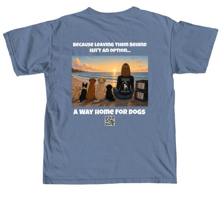 We don't leave them behind, a Blue Jean Comfort Colors Unisex Tee