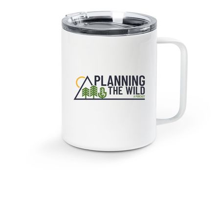 Planning the Wild Mug, a White Stainless Steel Travel Mug