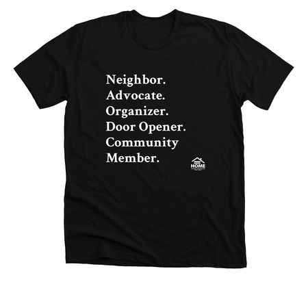 Showing Up for Housing, a Solid Black Blend Premium Unisex Tee