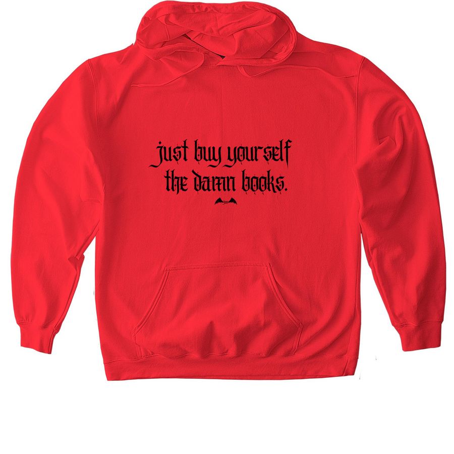 just buy yourself the damn books (black text), a Red Gildan Softstyle Pullover Hoodie