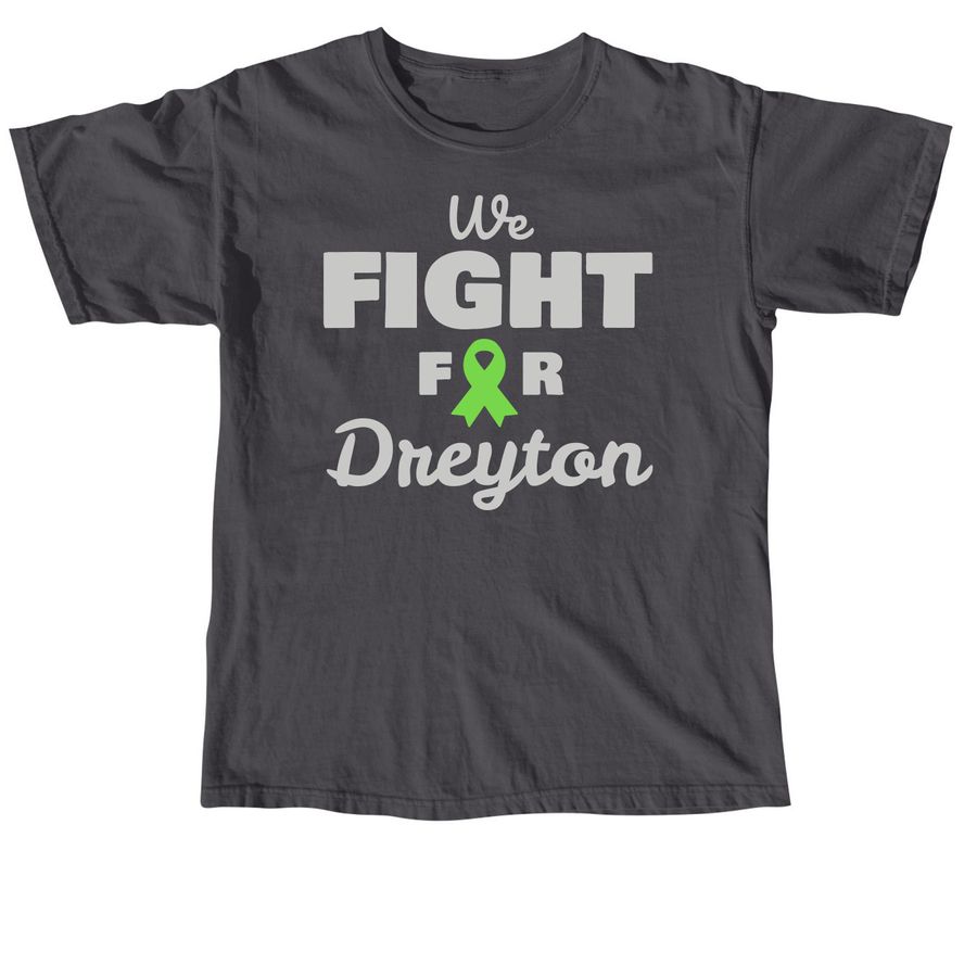 Show your support for Dreyton!, a Graphite Comfort Colors Unisex Tee
