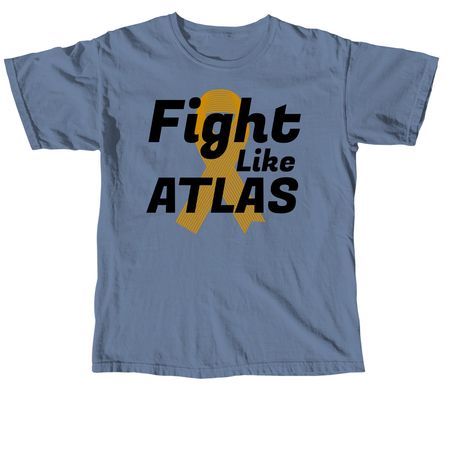 Fight with Atlas, a Blue Jean Comfort Colors Unisex Tee