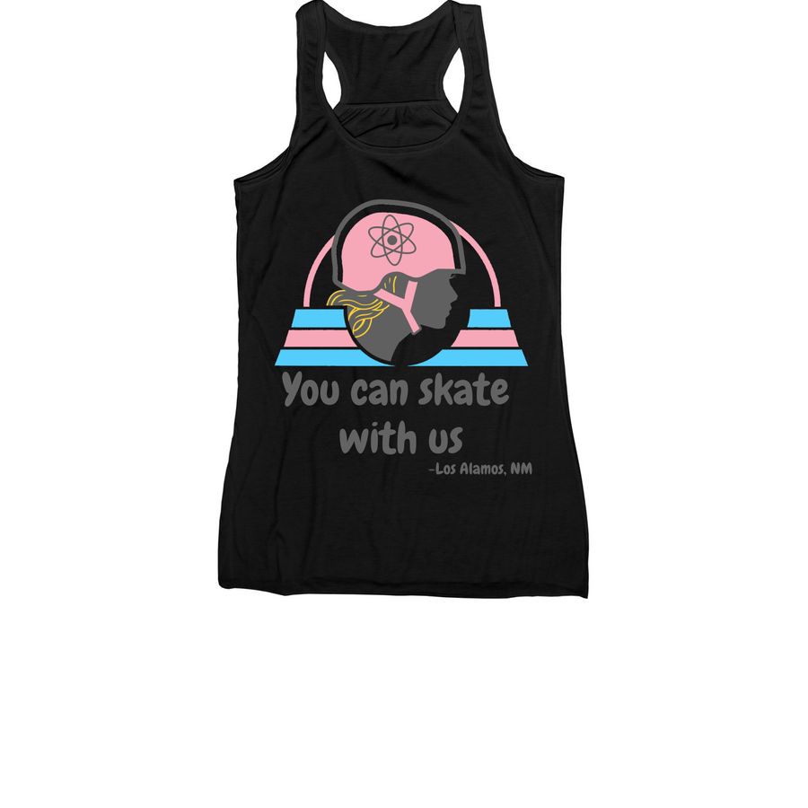 You Can Skate With Us, a Black Women's Racerback