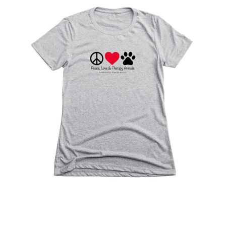 Peace, Love & Therapy Animals, a Dark Heather Grey Women's Slim Fit Tee