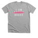 I am BRAVE, a Athletic Heather Premium Unisex Tee