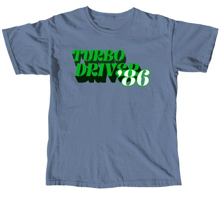 Turbo Driver '86, a Blue Jean Comfort Colors Unisex Tee