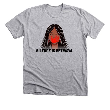 Silence is Betrayal, a Athletic Heather Premium Unisex Tee