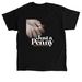 Just A Penny Poster Shirts, a Black Classic Unisex Tee