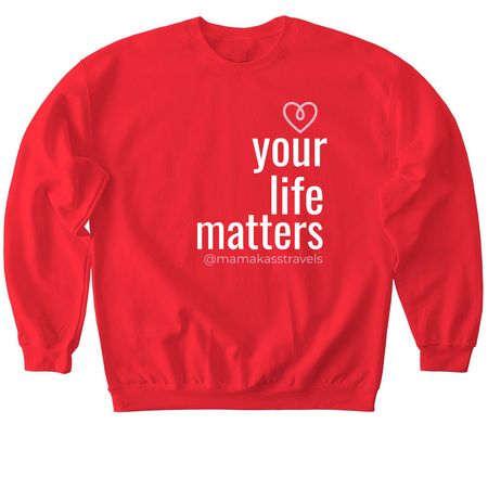 Your Life Matters - expanded with youth sizes, a Red Softstyle Crewneck Sweatshirt