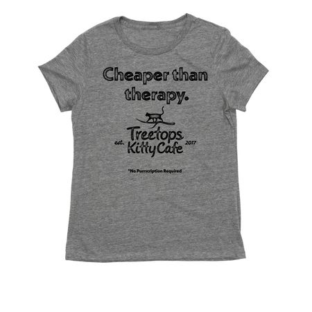 Treetops is Cheaper than Therapy, a Aluminum Grey Allmade Eco Triblend Women?s Tee