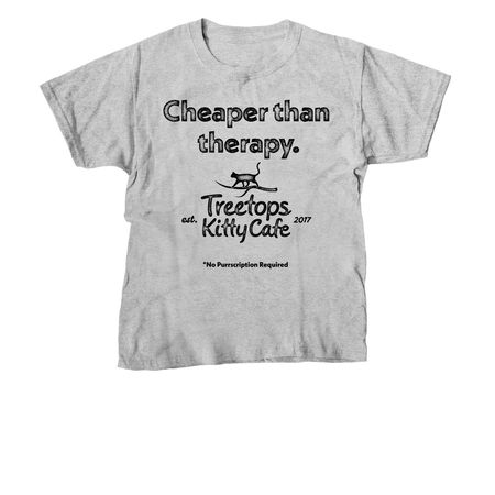 Treetops is Cheaper than Therapy, a Sport Grey Youth Unisex Tee