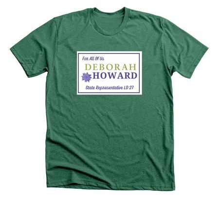 Show your Support for Deborah Howard, a Heather Grass Green Premium Unisex Tee