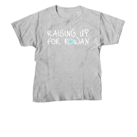 RAISING UP for ROWAN HEART, a Sport Grey Youth Unisex Tee