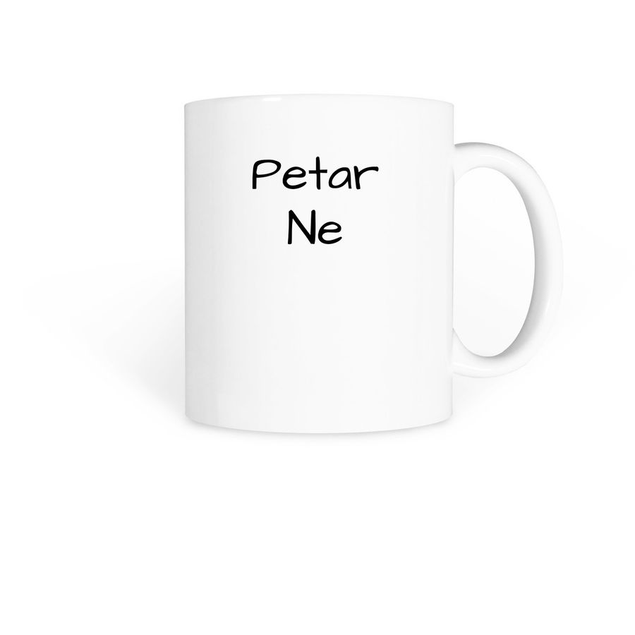 Petar Ne Coffe Mug, a White Coffee Mug