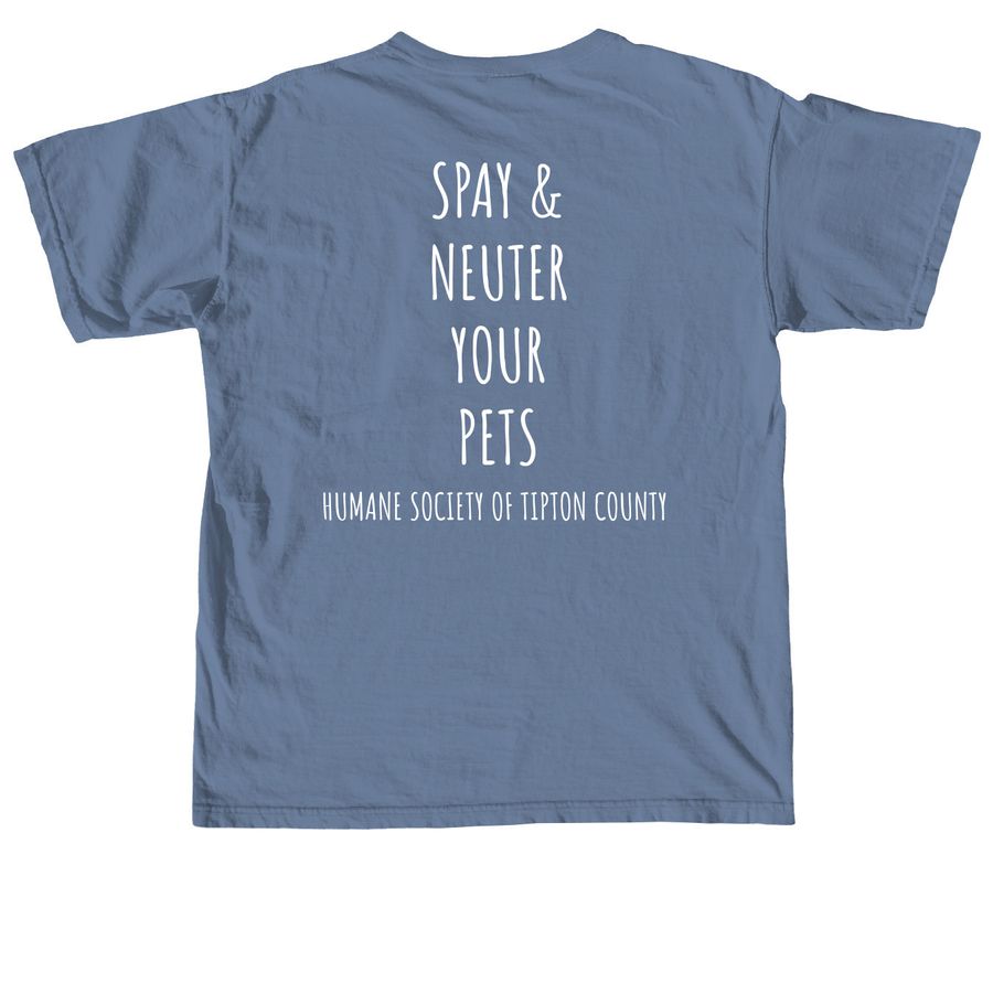 Support your local Humane Society, a Blue Jean Comfort Colors Unisex Tee (back-view)