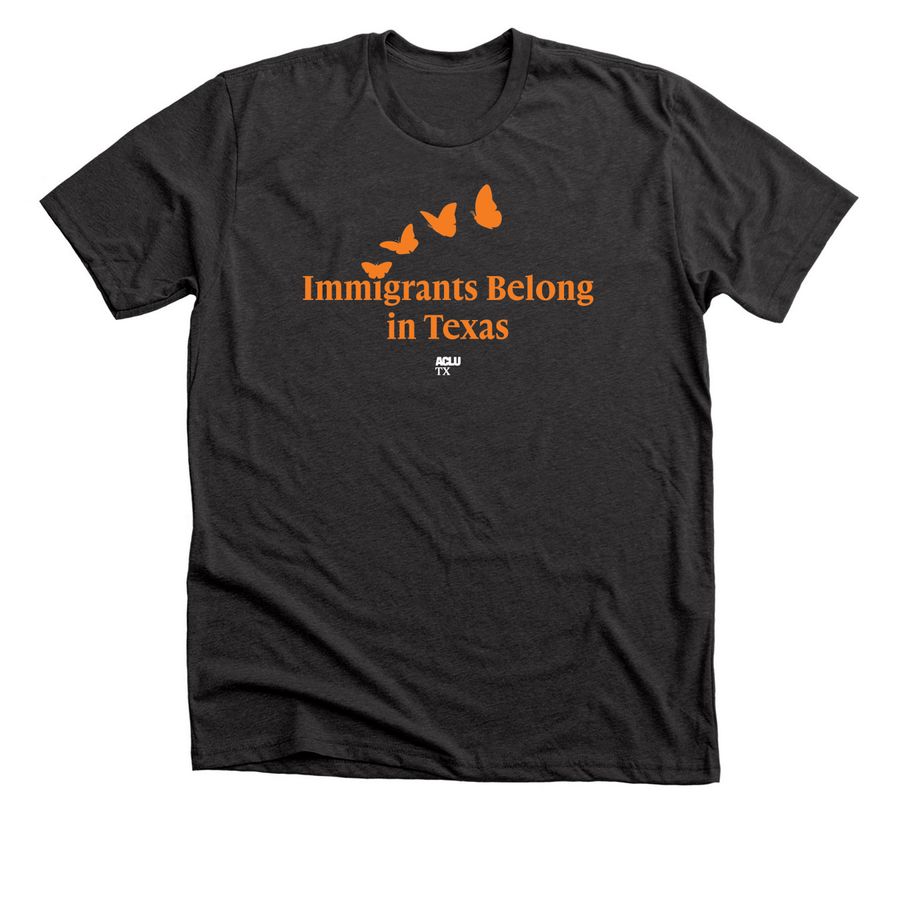 Immigrants Belong in Texas, a Dark Grey Heather Premium Unisex Tee