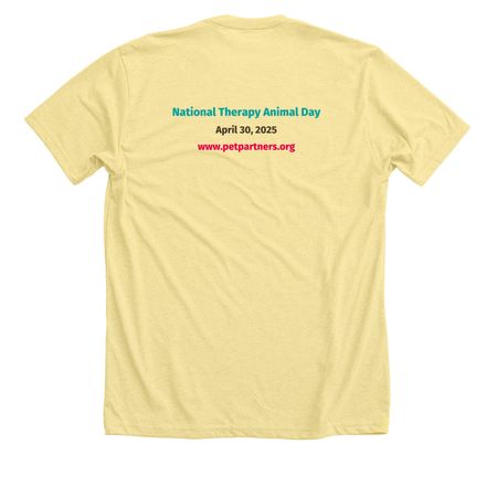 2025 National Therapy Animal Day, a Heather Yellow Gold Premium Unisex Tee (back-view)